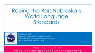 Nebraska World Language Standards - Enhancing Proficiency & Learning Targets