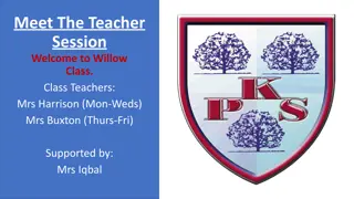 Willow Class - Teacher Session, School Information & Reading Guidance