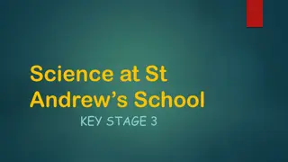 St. Andrew's School Key Stage 3 Science Curriculum