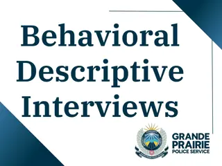 Effective Behavioral Descriptive Interviews