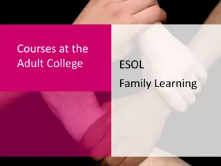 ESOL Family Learning Courses at Adult College