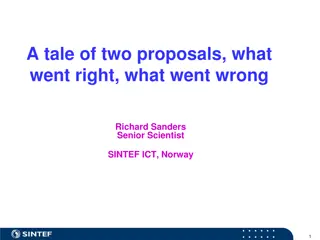 Insights from Two Scientific Proposals: Successes and Challenges