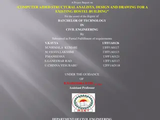 Computer Aided Structural Analysis and Design for Hostel Building