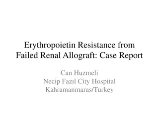 Understanding Erythropoietin Resistance in Chronic Kidney Disease