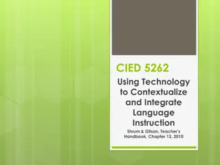 Integrating Language Instruction Through Technology in Education