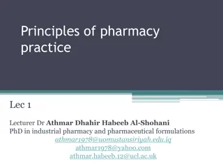 Principles of Pharmacy Practice: Dosage Calculation and Patient Parameters