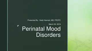 Understanding Perinatal Mood Disorders: Depression and Bipolar Disorders