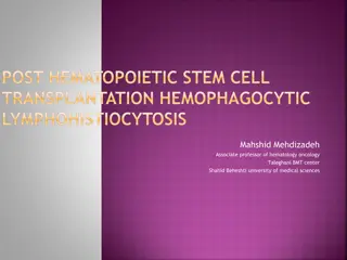 Hemophagocytic Lymphohistiocytosis in Hematopoietic Stem Cell Transplantation