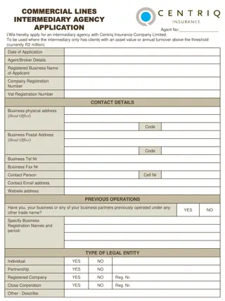 Commercial Lines Intermediary Agency Application with Centriq Insurance Company