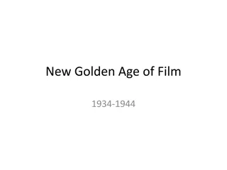 Golden Age of Film Music and Important Films Highlights
