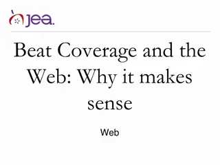 Exploring Beat Coverage and its Impact on Online Journalism