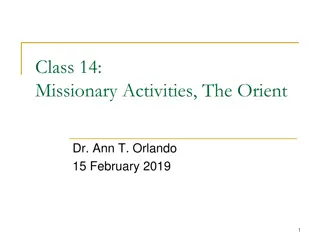 Missionary Activities in the Orient: Church Missions and Key Figures