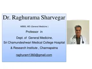 Dr. Raghurama Sharvegar - Experienced Professor in General Medicine