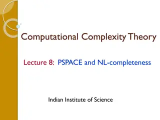 Understanding PSPACE and NL-Completeness in Computational Complexity Theory