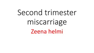 Second Trimester Miscarriage Causes and Diagnosis
