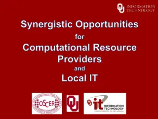 Synergistic Opportunities for Computational Resource Providers and Local IT