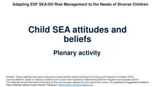 Managing Risk in Child Sexual Abuse: Attitudes and Beliefs Discussion