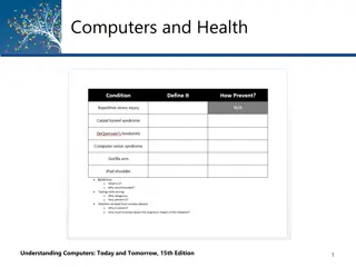 Understanding Computers and Health: Ergonomics, Emotional Health, and Impact of Technology