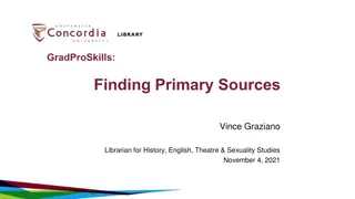 Finding Primary Sources in Libraries: Techniques and Importance