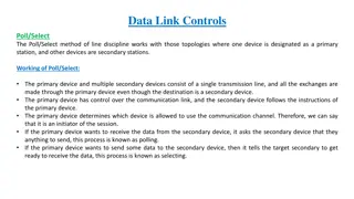 Understanding Data Link Controls: Poll and Select Methods for Line Discipline
