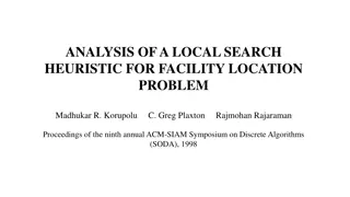 Analysis of Local Search Heuristic for Facility Location Problem