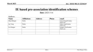 Enhancing IEEE 802.11-22/441r0 Pre-Association Identification Schemes