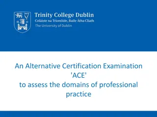 Innovative Alternative Certification Examination for Medical Graduates
