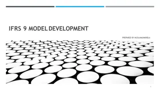 IFRS 9 Model Development Overview in Industry Trends and Approaches