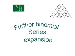 Advanced Techniques in Binomial Series Expansion