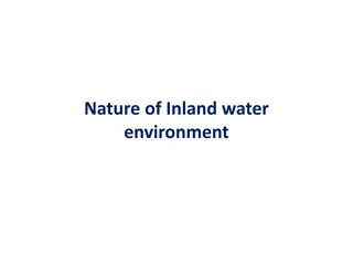 Characteristics of Inland Water Environment: Pressure, Density, and Mobility