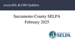 CIM Updates and Monitoring in Sacramento County SELPA February 2025