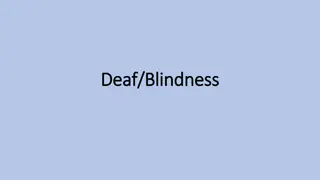 Understanding Deaf-Blindness: Eligibility, Advocacy, and Education