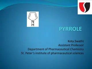 Pyrrole: Synthesis, Reactions, and Medicinal Uses