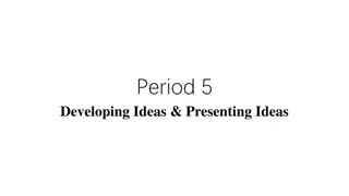 Developing & Presenting Ideas: Masterpiece of Han Gan