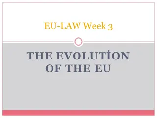 Evolution of the EU: Deepening and Widening Concepts