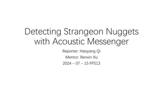 Detecting Strangeon Nuggets with Acoustic Messenger Reporter