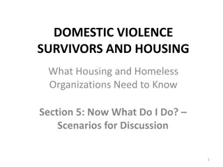 Housing Solutions for Domestic Violence Survivors: Key Scenarios & Tips