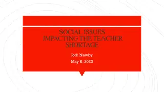 Addressing Teacher Shortages Through Social Issue Awareness