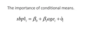 Meaningful Insights from Conditional Means Analysis