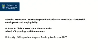 Supported Self-Reflective Practice for Student Skill Development