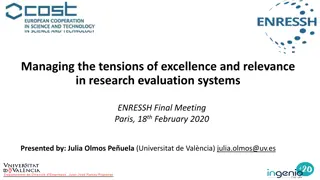 Managing the Tensions of Excellence and Relevance in Research Evaluation