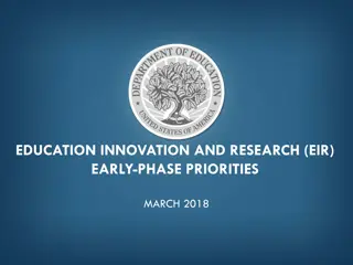 Early Phase Priorities in Education Innovation and Research