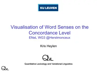 Visualising Word Senses on Concordance Level: ENeL WG3 at Herstmonceux