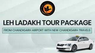 Leh Ladakh Tour Package from Chandigarh Airport – Explore the Land of High Passe