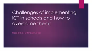 Overcoming Challenges of Implementing ICT in Schools