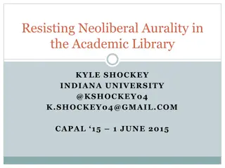Resisting Neoliberal Aurality in Academic Library Studies