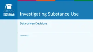 Analyzing Substance Use Data for Informed Decision-Making in Grades 11-12