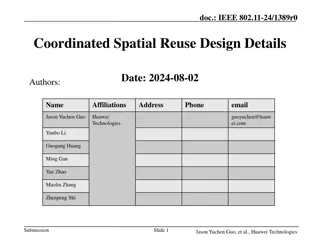 Coordinated Spatial Reuse Design Details in IEEE 802.11-24