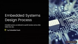 Embedded Systems Design Process in the Embedded systems