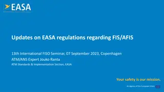 EASA Regulations for FIS/AFIS - 13th International FISO Seminar